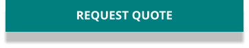 REQUEST QUOTE